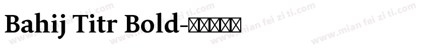 Bahij Titr Bold字体转换